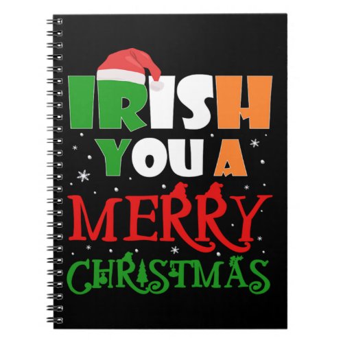Christmas Irish You A Merry Xmas Funny Holiday Notebook