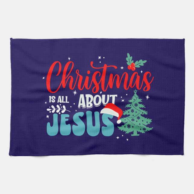 Christmas Is All About Jesus-43687 Kitchen Towel (Horizontal)