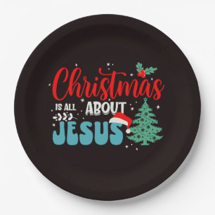 Christmas Is All About Jesus-43687 Paper Plates