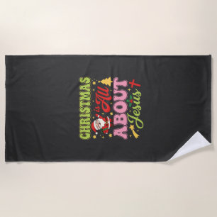 Christmas Is All About Jesus Retro Beach Towel
