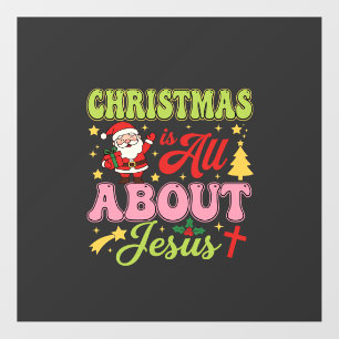 Christmas Is All About Jesus Retro Floor Decals