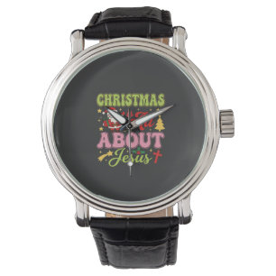 Christmas Is All About Jesus Retro Watch
