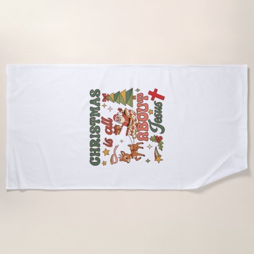 Christmas Is All About Jesus Santa Sleigh Reindeer Beach Towel