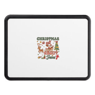 Christmas Is All About Jesus Santa Sleigh Reindeer Hitch Cover
