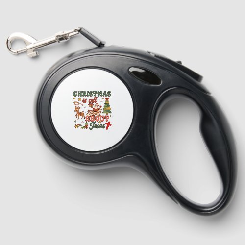 Christmas Is All About Jesus Santa Sleigh Reindeer Retractable Pet Leash
