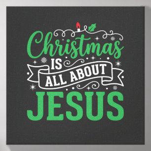 Christmas Is All About Jesus Typography Canvas Photo Tile