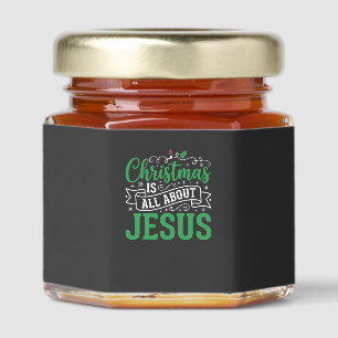 Christmas Is All About Jesus Typography Honey Jar Favors