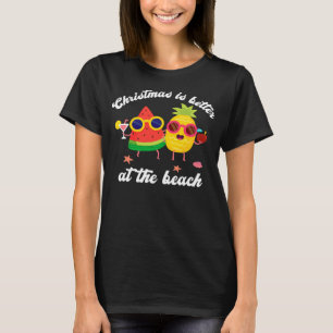Christmas Is Better at Beach Christmas in July T-Shirt