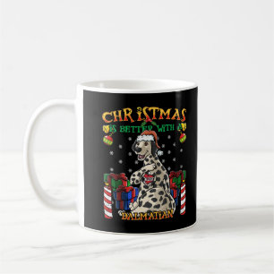 Christmas Is Better With A Dalmatian Santa Claus D Coffee Mug