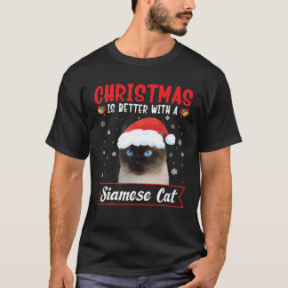 Christmas Is Better With A Siamese Cat Merry Xmas T-Shirt