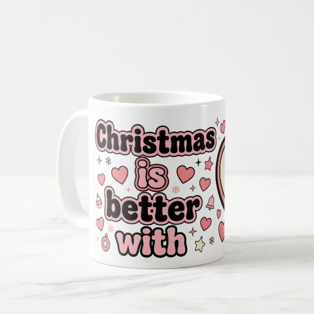 Christmas Is Better With Personalized Heart Mug (Front Left)