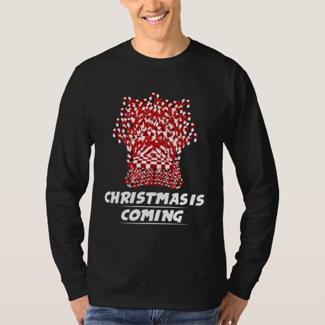 Christmas Is Coming Candy Cane Throne T-Shirt (Front)