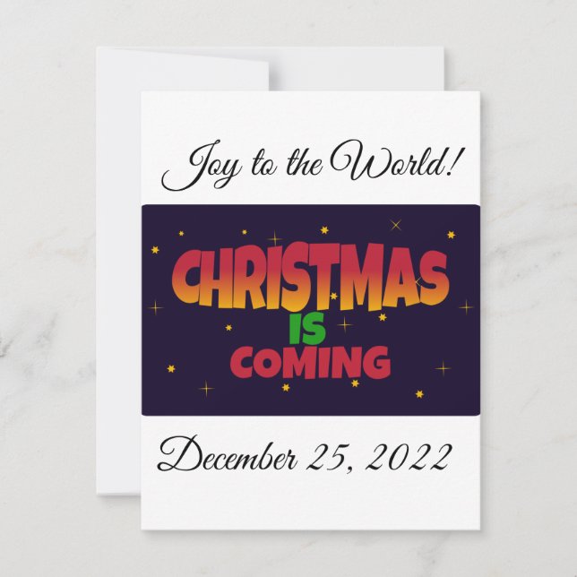 Christmas is Coming Holiday Card (Front)