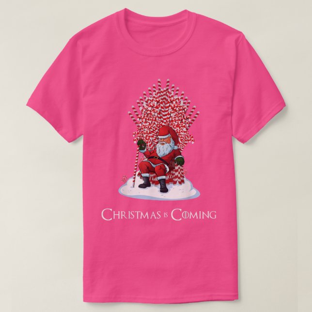 Christmas Is Coming Santa Candy Cane Throne Funny  T-Shirt (Design Front)
