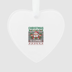 Christmas Is Coming Santa Claus Elves Reindeer Ornament