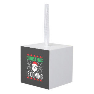 Christmas Is Coming Santa Snowman Cube Ornament