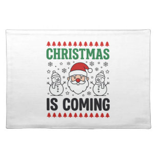 Christmas Is Coming Santa Snowman Design Cloth Placemat