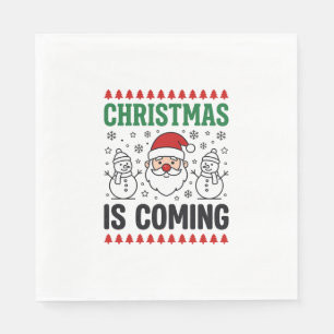 Christmas Is Coming Santa Snowman Design Napkins