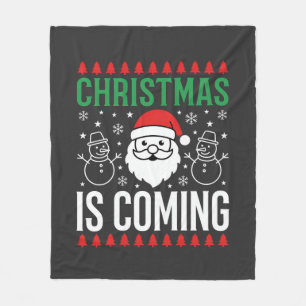 Christmas Is Coming Santa Snowman Fleece Blanket