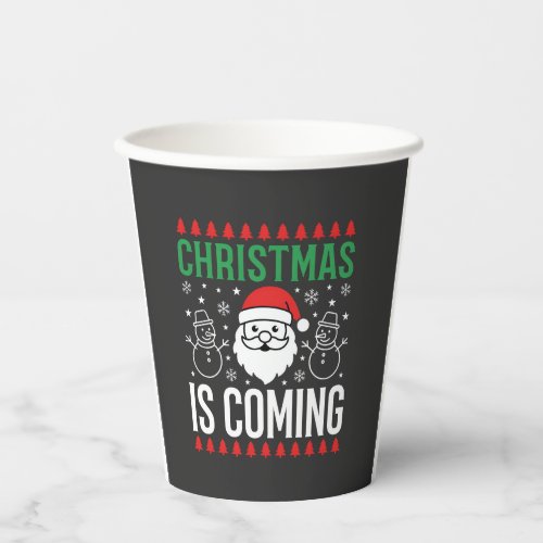 Christmas Is Coming Santa Snowman Paper Cups