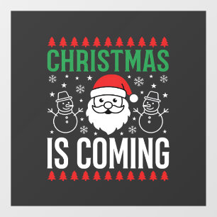 Christmas Is Coming Santa Snowman Window Cling