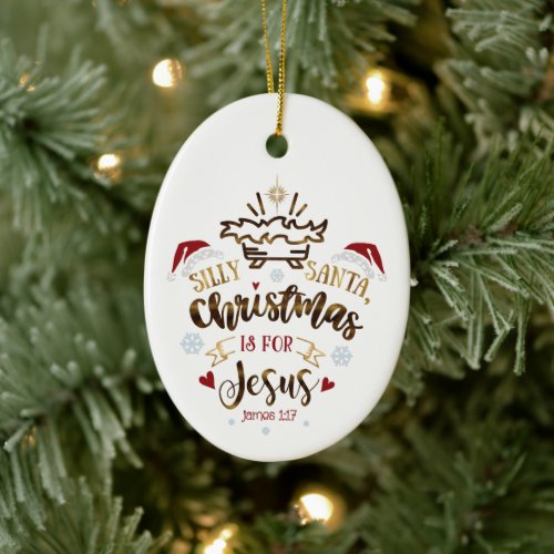 CHRISTMAS IS FOR JESUS Christian Custom Gift  Ceramic Ornament