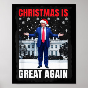 Christmas Is Great Again Funny Donald Trump Christ Poster
