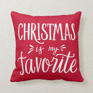 Christmas is my Favorite Custom Background Color Throw Pillow