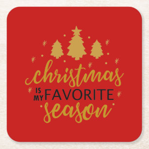 Christmas Is My Favorite Word Art Square Paper Coaster