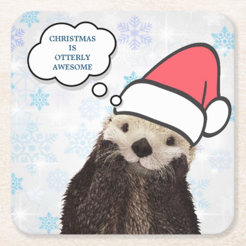 Christmas is Otterly Awesome Otter Pun Square Paper Coaster