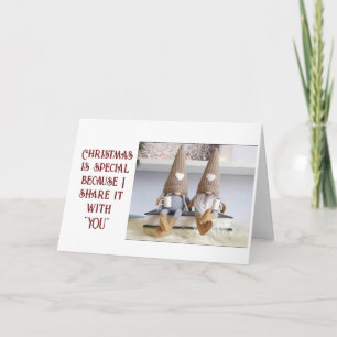 CHRISTMAS IS SPECIAL BECAUSE IT IS WITH "YOU" CARD
