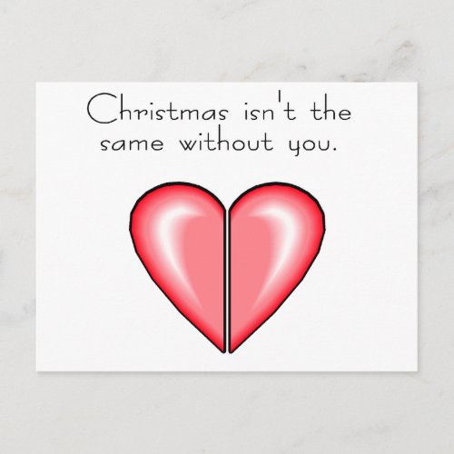 Christmas Isnt The Same Without You Holiday Postcard