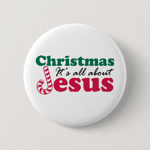 Christmas - It's all about Jesus Button