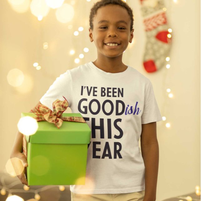 Christmas - I've Been Goodish This Year T-Shirt (Creator Uploaded)
