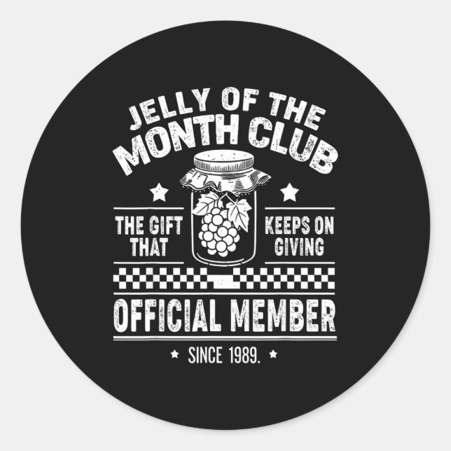 Christmas Jelly Of The Month Club Member Funny Xma Classic Round Sticker (Front)