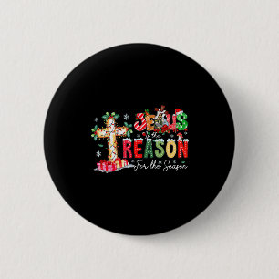 Christmas Jesus Reason Season Xmas Christian Men W Button