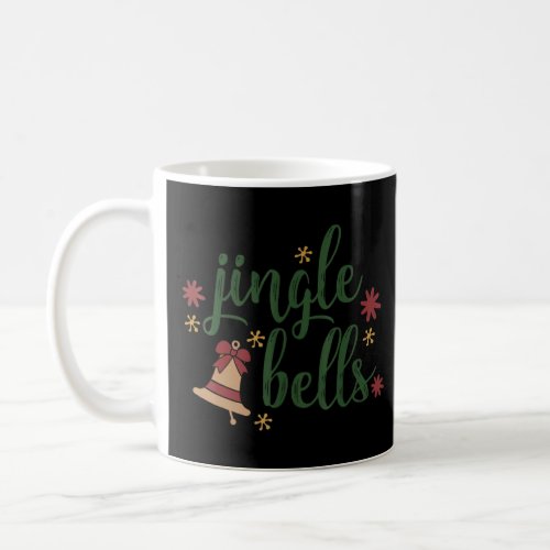 Christmas Jingle Bells Jingle Bells  Coffee Mug