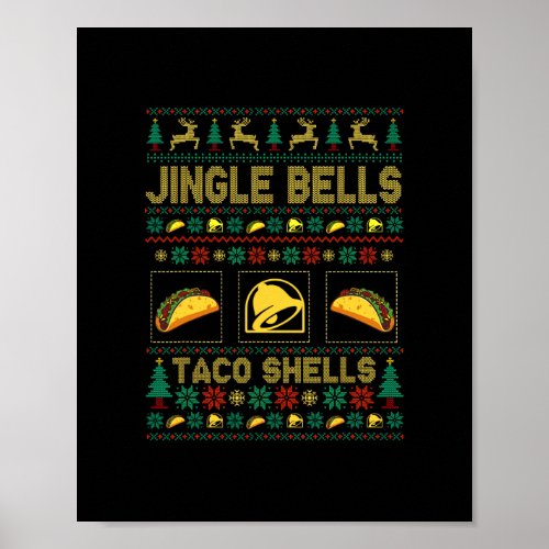christmas jingle bells taco shells funny ugly xmas poster