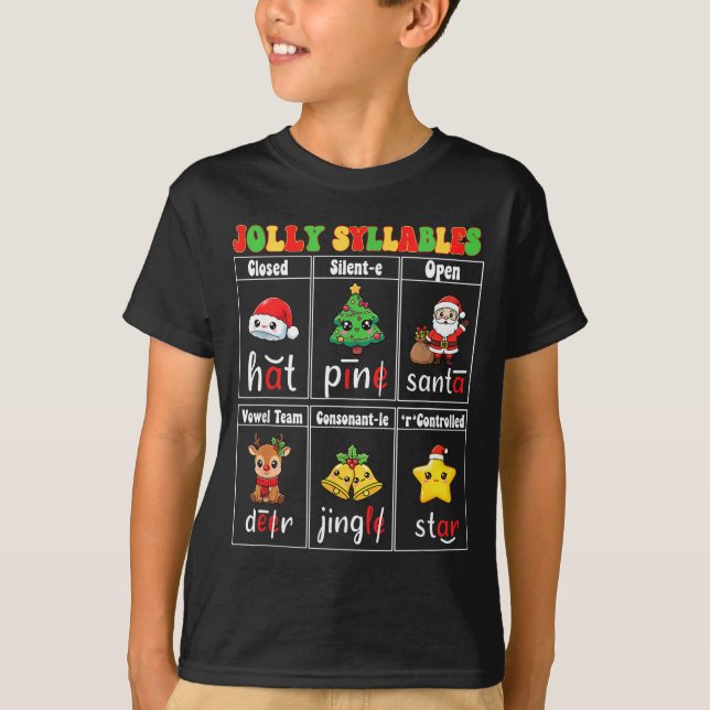 Christmas Jolly Syllables Teacher Students Funny S T-Shirt (Front)
