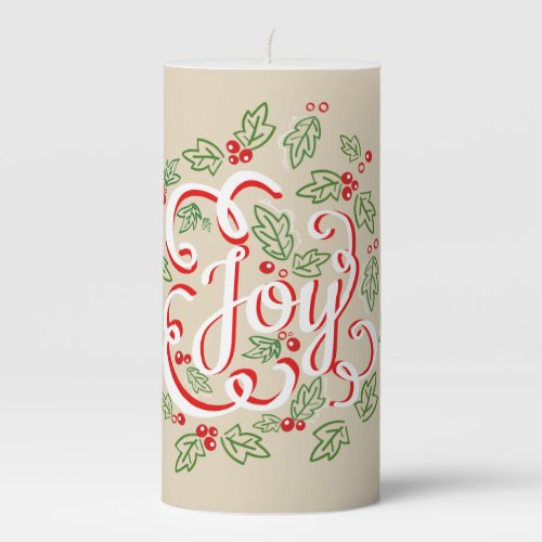 Christmas Joy Flourishes Holly Berries  Leaves Pillar Candle