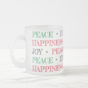 Christmas Joy Peace Happiness Frosted Glass Coffee Mug