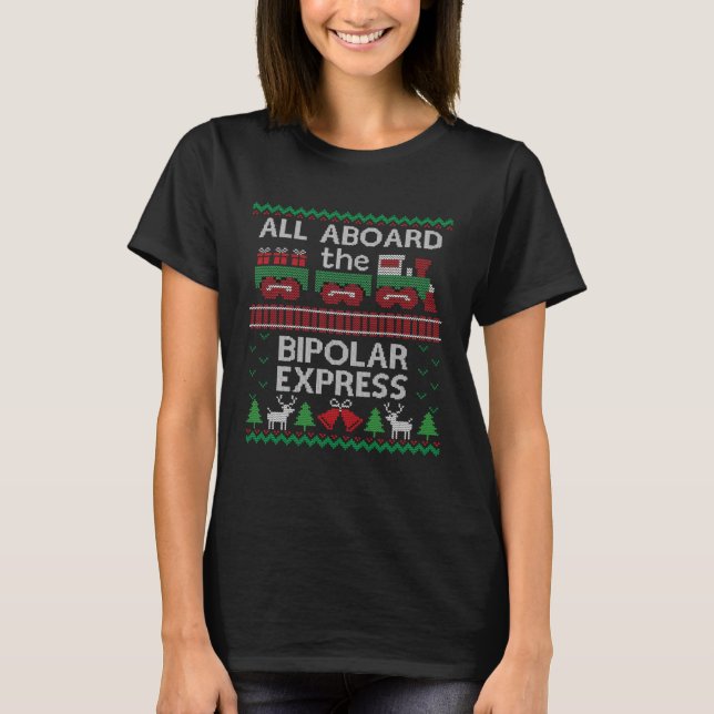 Christmas Jumper Bipolar Express Train T-Shirt (Front)