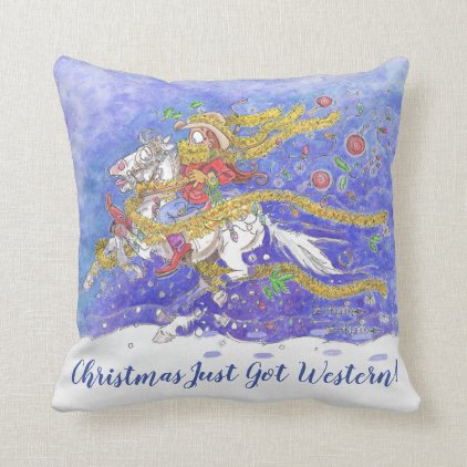 Christmas Just Got Western Pillow