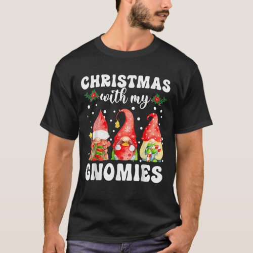 Christmas Just Hanging With My Gnomies Pamajas T_Shirt