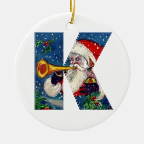 CHRISTMAS K LETTER  SANTA CLAUS BUGLER MONOGRAM CERAMIC ORNAMENT