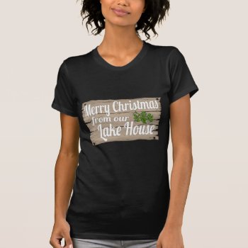 Christmas Lake House T-shirt by Shaneys at Zazzle