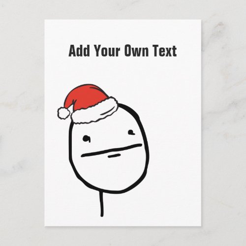 Christmas Le Me Memes Poker Face Custom EDITABLE Holiday Postcard