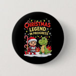 Christmas Legend In Progress Cute Holiday Knight A Button