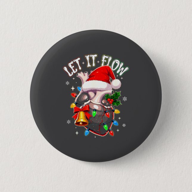 Christmas Let I T Flow Anatomy Heart Cardiac Nurse Button (Front)