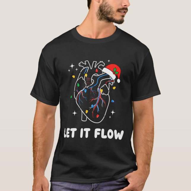 Christmas Let It Flow Cardiac Heart Funny Nurse Ho T-Shirt (Front)
